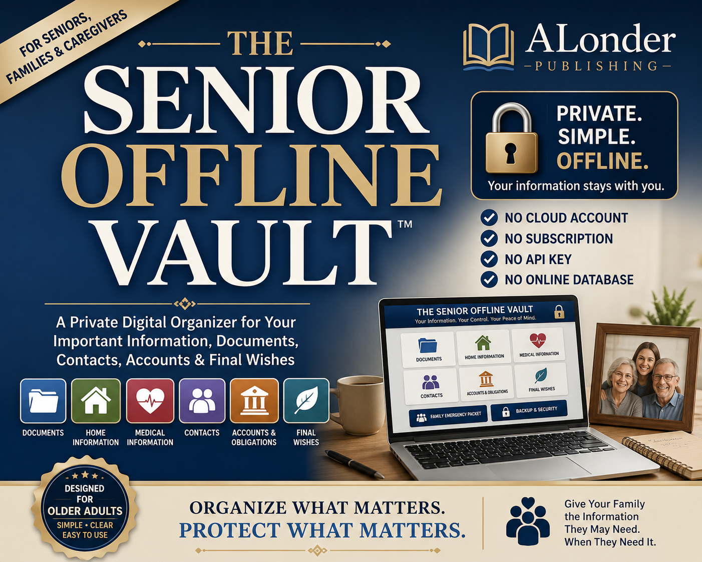 The Senior Offline Vault